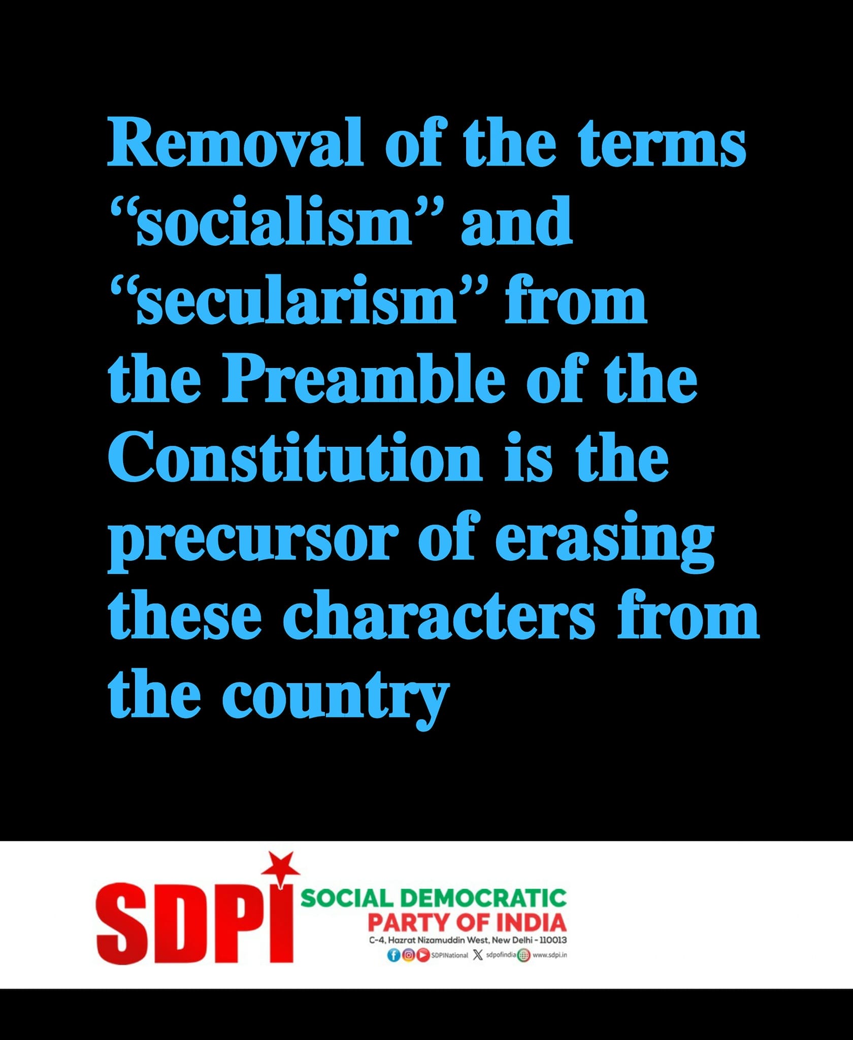 Removal of the terms “socialism” and “secularism” from the Preamble of ...